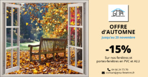 Offre d'automne GMA Fenêtres à Alès, remise -15% sur les fenêtres et portes-fenêtres
